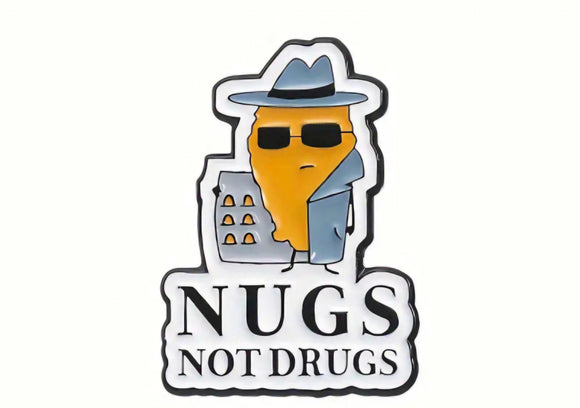 nugs not drugs pin