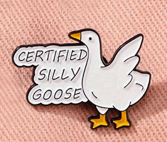 certified silly goose pin