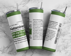 ketamine tumbler