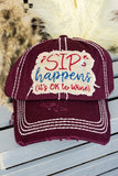 DISTRESSED BLACK 'SIP HAPPENS IT'S OK TO WINE' CAP