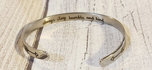 always stay humble and kind bracelet