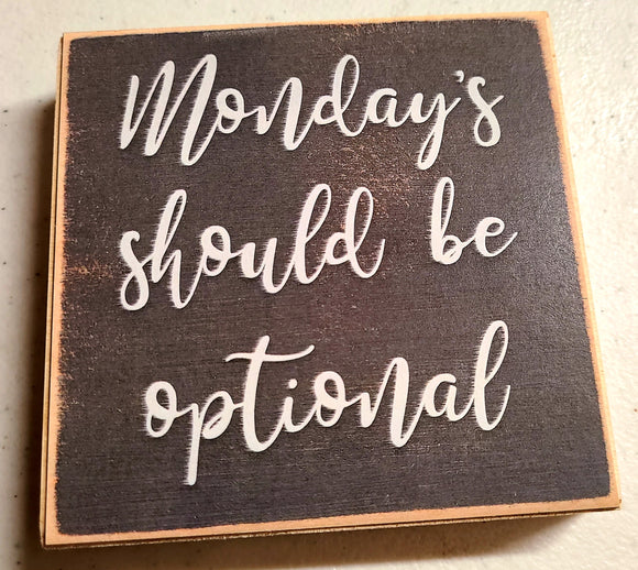 mondays should be optional block